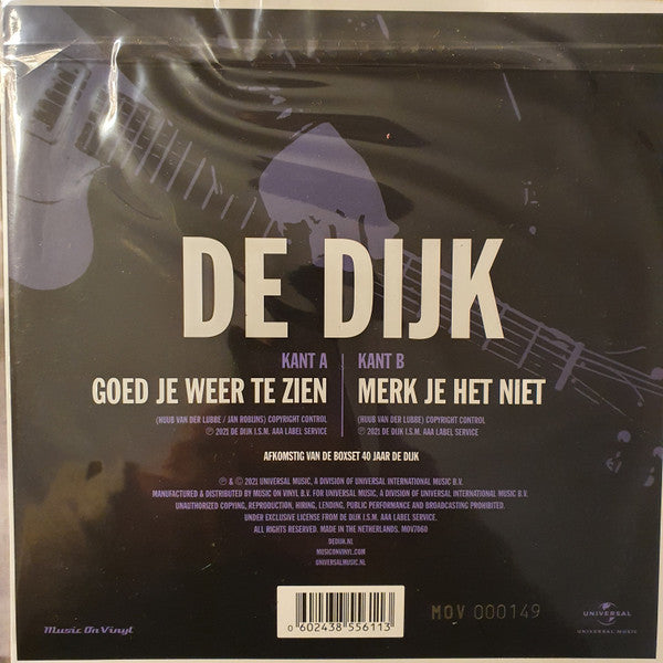 De Dijk : Goed Je Weer Te Zien / Merk Je Het Niet (7", RSD, Ltd, Num, Cle)