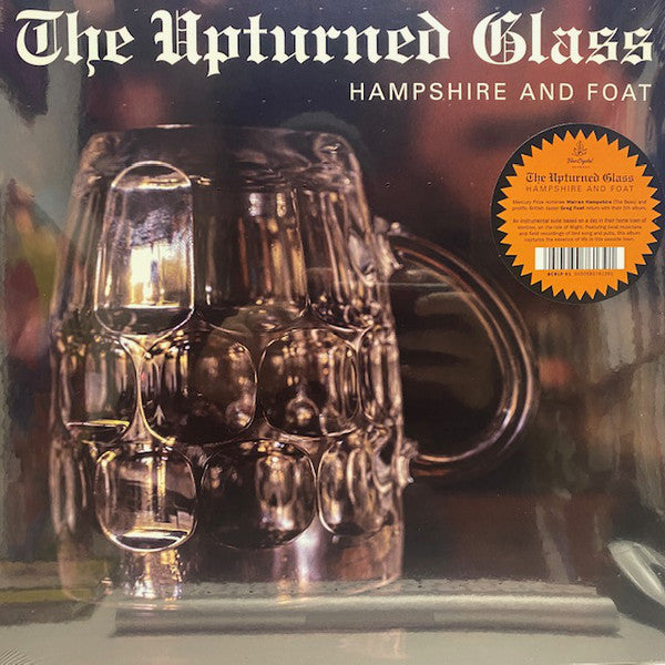 Warren Hampshire and Greg Foat : The Upturned Glass (LP, Ltd)