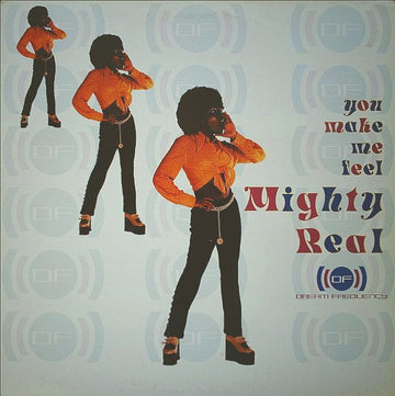 Dream Frequency : You Make Me Feel Mighty Real (12", Single)