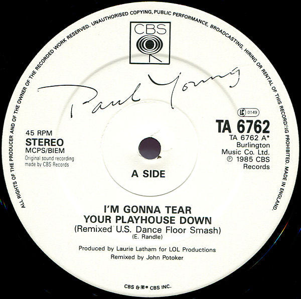 Paul Young : I'm Gonna Tear Your Playhouse Down (Remixed U.S. Dance Floor Smash) (12", Single)