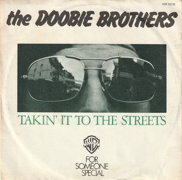 The Doobie Brothers : Takin' It To The Streets (7", Single)