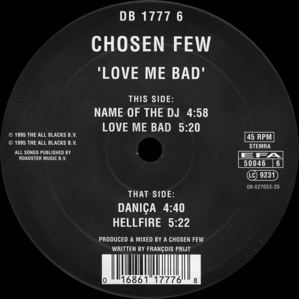 Chosen Few : Love Me Bad (12")