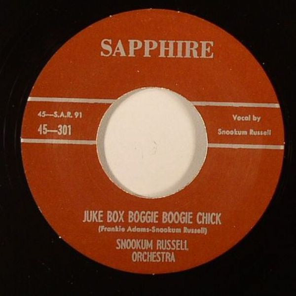 Snookum Russell Orchestra : Juke Box Boggie Boogie Chick / Basin Street Ain't Basin Street Anymore (7", Ltd, RE)