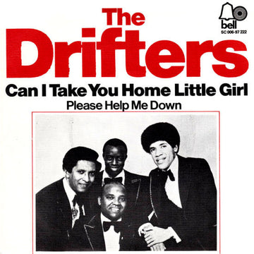 The Drifters : Can I Take You Home Little Girl (7", Single)