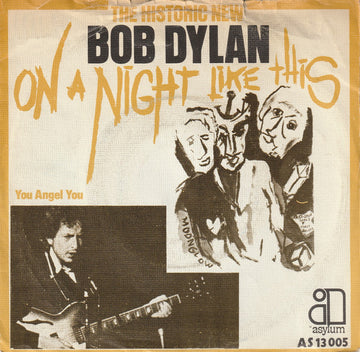 Bob Dylan : On A Night Like This (7", Single)