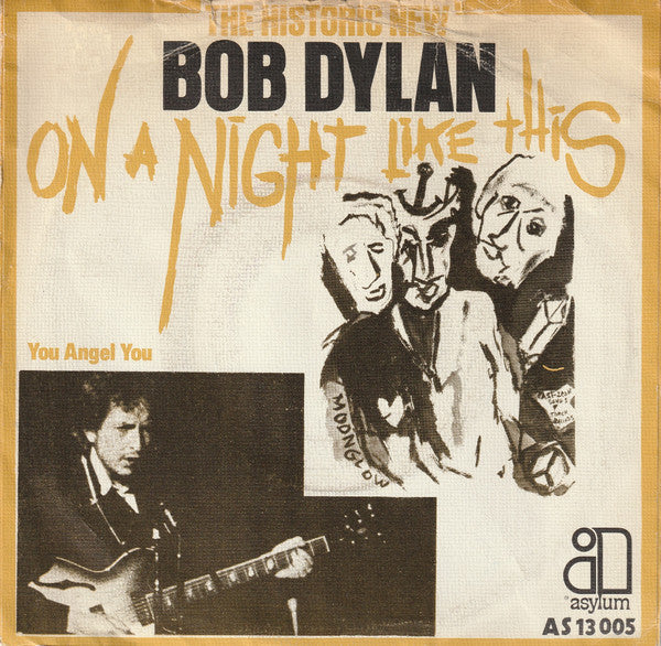 Bob Dylan : On A Night Like This (7", Single)