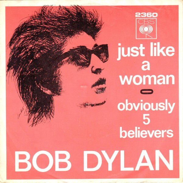Bob Dylan : Just Like A Woman (7", Single)