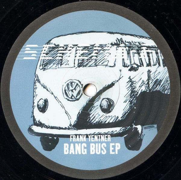 Frank Yentner : Bang Bus EP (12", EP)