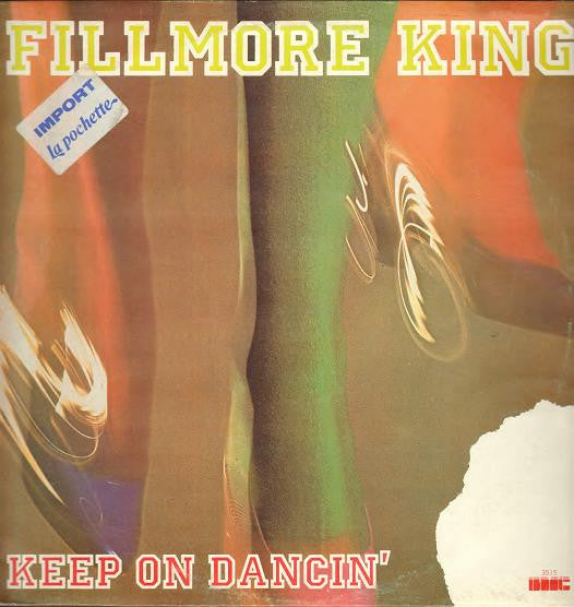 Fillmore King : Keep On Dancin' (12")