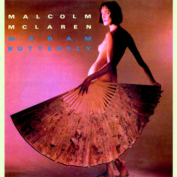 Malcolm McLaren : Madam Butterfly (12")