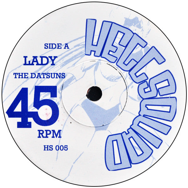 The Datsuns : Lady (7")