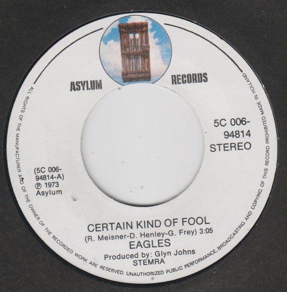 Eagles : Certain Kind Of Fool / Outlaw Man (7", Single)