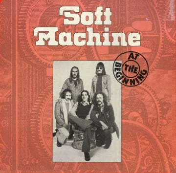 Soft Machine : At The Beginning (LP, RE)