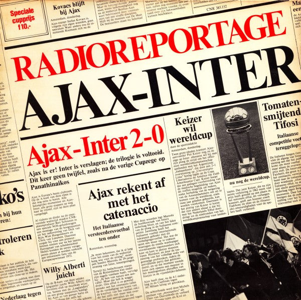 Various : De Radioreportage Van De Europa Cupfinale Ajax - Inter Milaan (LP)