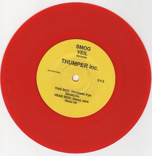 Thumper Inc. : Hooray For What? (7", Blu)
