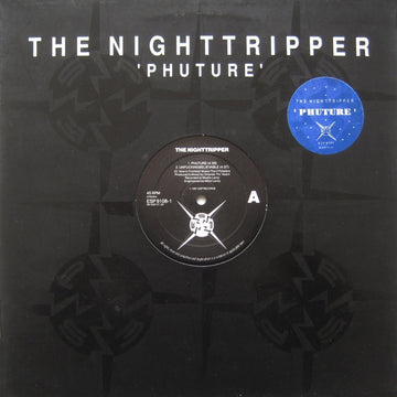 The Nighttripper : Phuture (12")