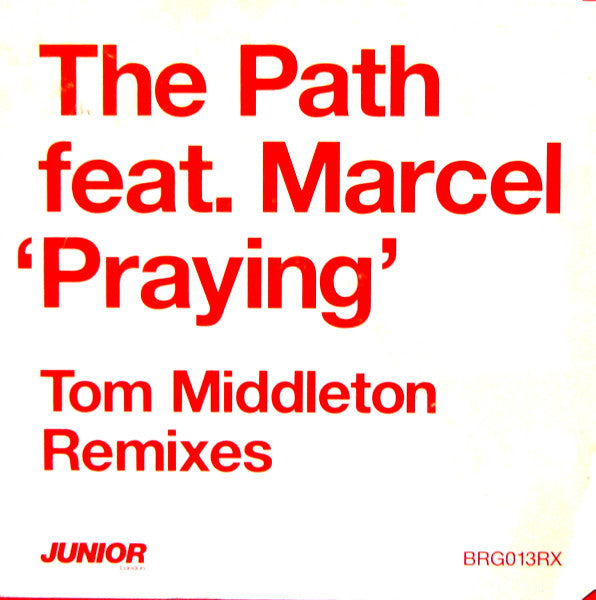 The Path Feat. Marcel Schooler : Praying (Tom Middleton Remixes) (12")