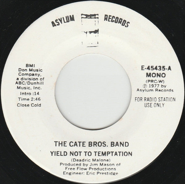 Cate Bros. Band : Yield Not To Temptation  (7", Single, Promo, PRC)