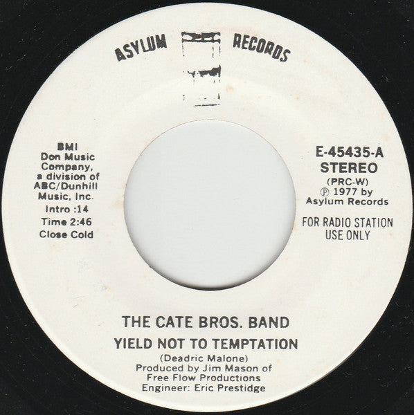 Cate Bros. Band : Yield Not To Temptation  (7", Single, Promo, PRC)