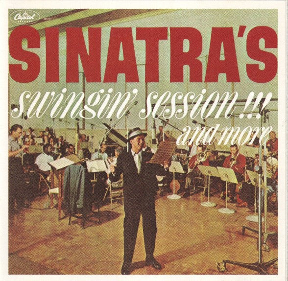 Frank Sinatra : Sinatra's Swingin' Session!!! And More (CD, Album, RE)