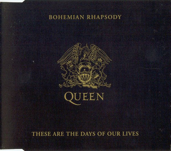 Queen : Bohemian Rhapsody / These Are The Days Of Our Lives (CD, Single)