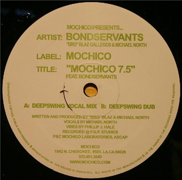 Bondservants : Mochico 7.5 (12")