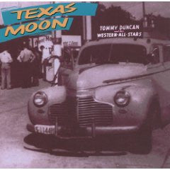 Tommy Duncan : Texas Moon (CD, Comp)