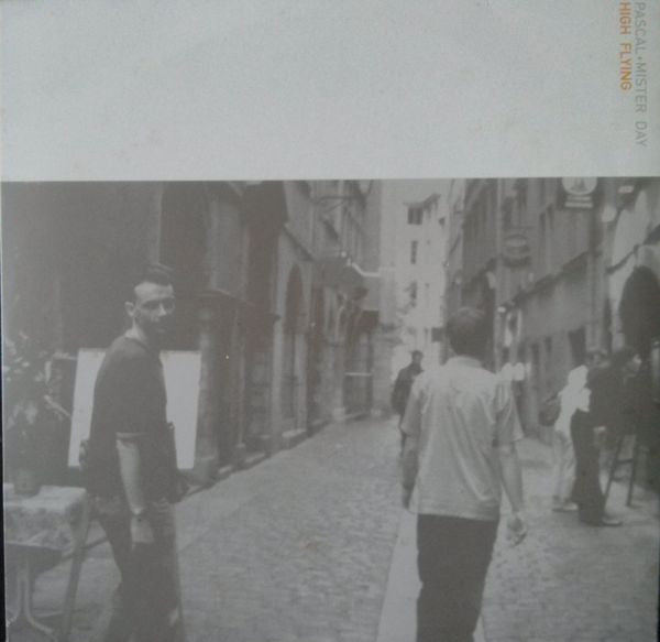Pascal & Mister Day : High Flying (2xLP, Album)