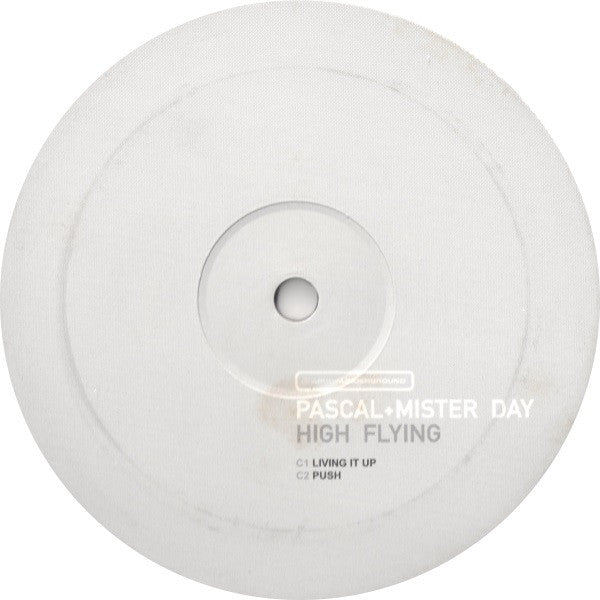 Pascal & Mister Day : High Flying (2xLP, Album)