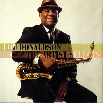 Lou Donaldson : The Artist Selects (CD, Comp)