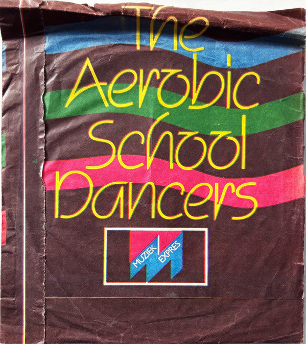 The Aerobic School Dancers : Aerobic School Dancing (Flexi, 7", S/Sided)