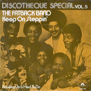 The Fatback Band : Keep On Steppin' (7", Single)