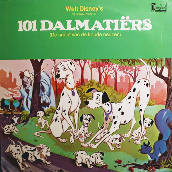Various : Walt Disney's Verhaal Van De 101 Dalmatiërs (De Nacht Van De Koude Neuzen) (LP, Album)
