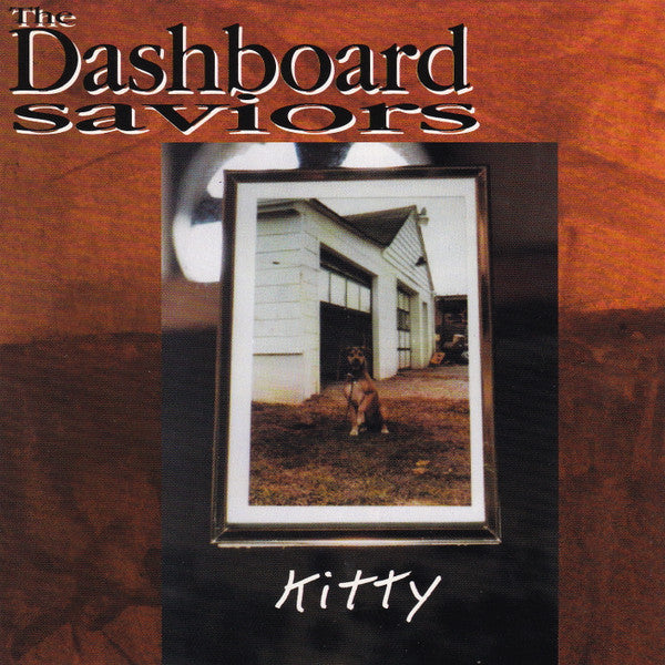 The Dashboard Saviors : Kitty (CD, Album)