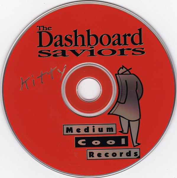 The Dashboard Saviors : Kitty (CD, Album)