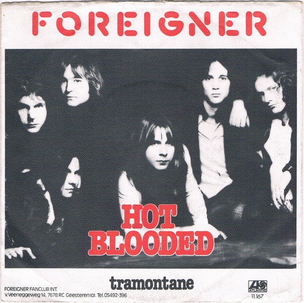 Foreigner : Hot Blooded (7", Single)