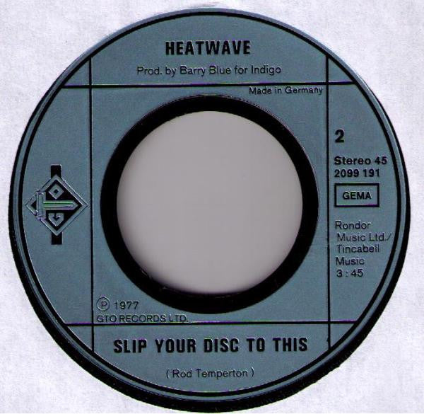 Heatwave : Too Hot To Handle  (7", Single)