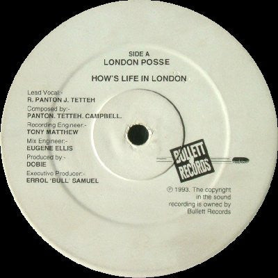 London Posse : How's Life In London / Shut The Fuck Up (12")