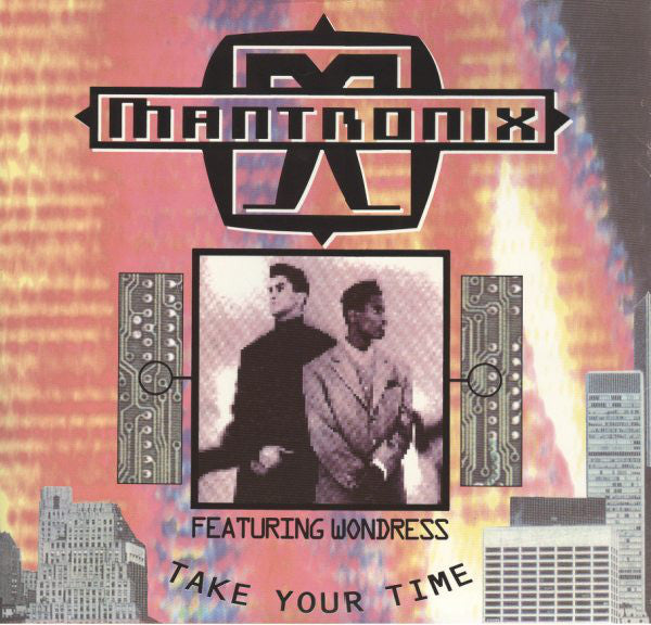 Mantronix : Take Your Time (12")