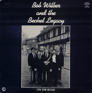 Bob Wilber And The Bechet Legacy : On The Road (LP)