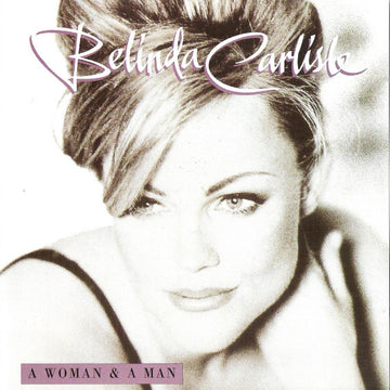 Belinda Carlisle : A Woman & A Man (CD, Album)