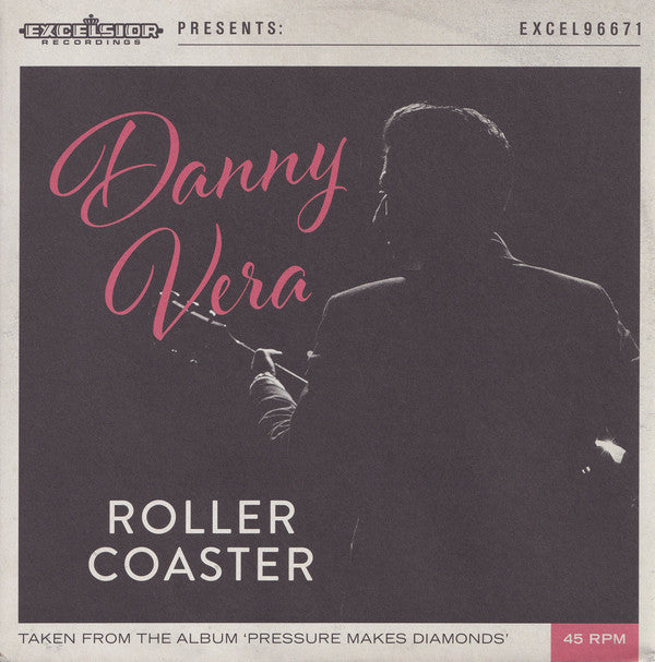 Danny Vera : Roller Coaster (7", Single, Ltd, Num, RE, Whi)