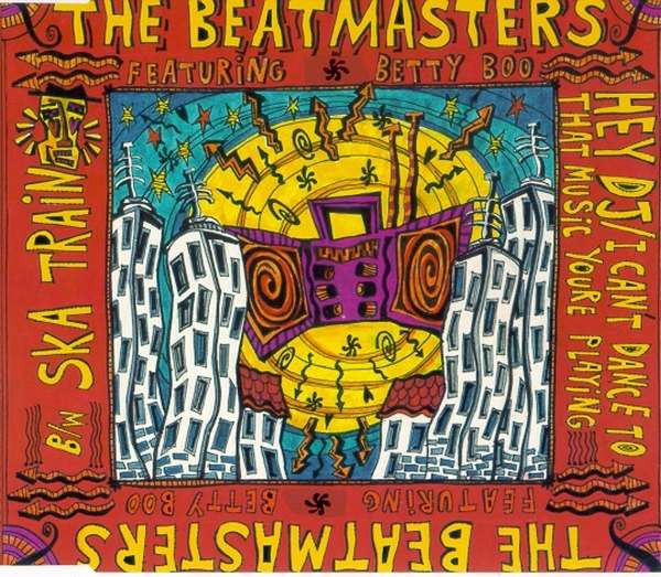 The Beatmasters Featuring Betty Boo : Hey DJ / I Can't Dance (To That Music You're Playing) / Ska Train (CD, Maxi)