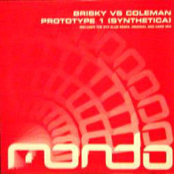 Brisky vs Dave Coleman (4) : Prototype 1 (Synthetica) (12")