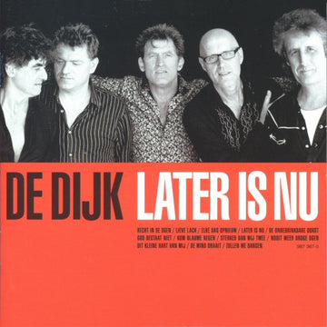 De Dijk : Later Is Nu (CD, Album)