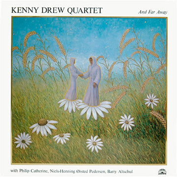 Kenny Drew Quartet : And Far Away (LP, Album)