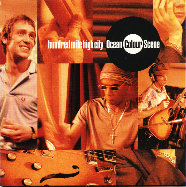 Ocean Colour Scene : Hundred Mile High City (7", Single, Gat)