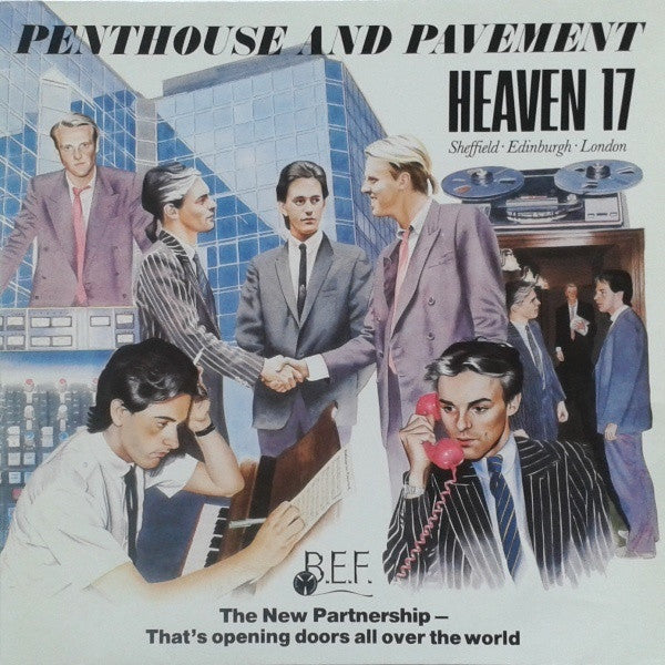 Heaven 17 : Penthouse And Pavement (LP, Album)