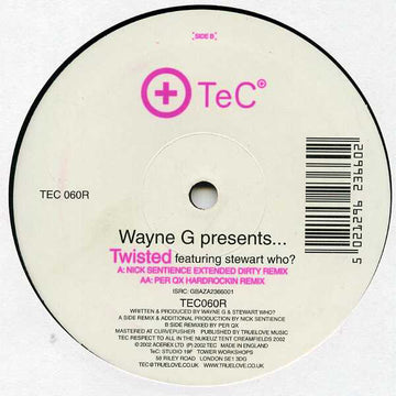 Wayne G Presents... Twisted (10) Featuring Stewart Who? : Twisted (12")