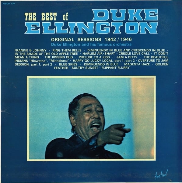 Duke Ellington And His Orchestra : The Best Of Duke Ellington - Original Sessions 1942 / 1946 (2xLP, Comp)